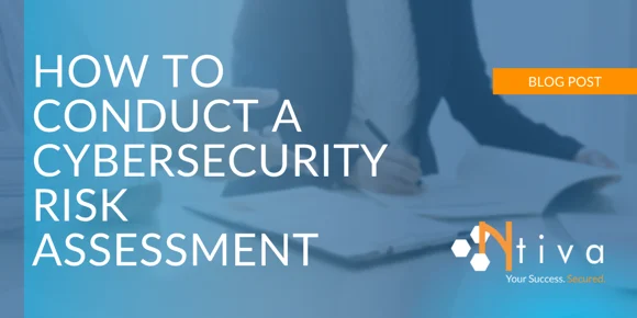 How to Conduct a Cybersecurity Risk Assessment for Your...