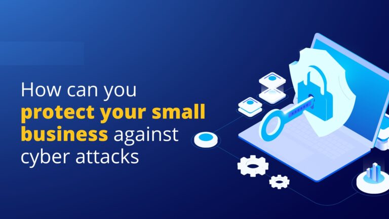 How Small Businesses Can Protect Themselves from Cyber ...